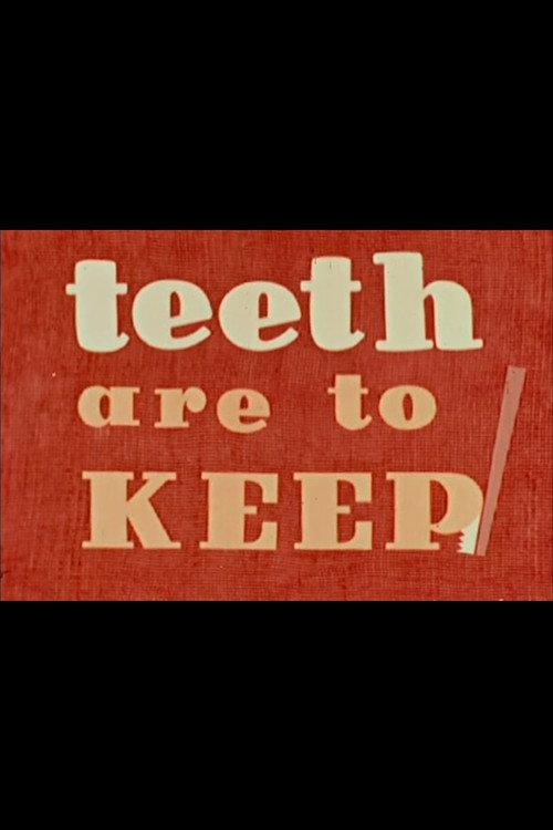 Teeth Are to Keep 1949 official movie poster