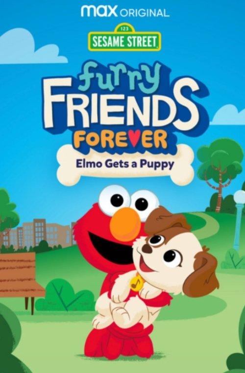 Furry Friends Forever: Elmo Gets a Puppy 2021 official movie poster