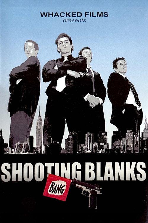 Shooting Blanks 2004 official movie poster