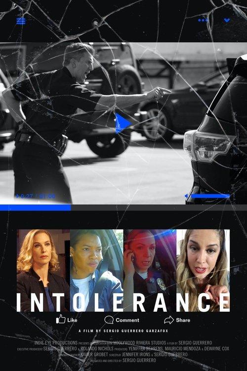 Intolerance: No More 2020 official movie poster
