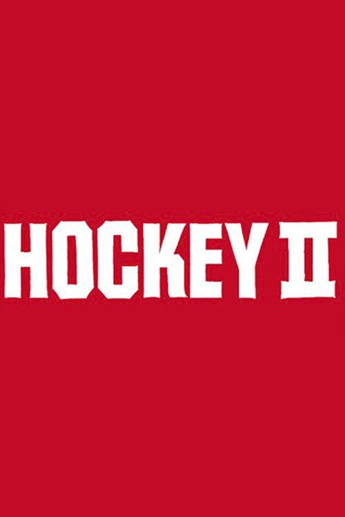 Hockey II 2016 official movie poster