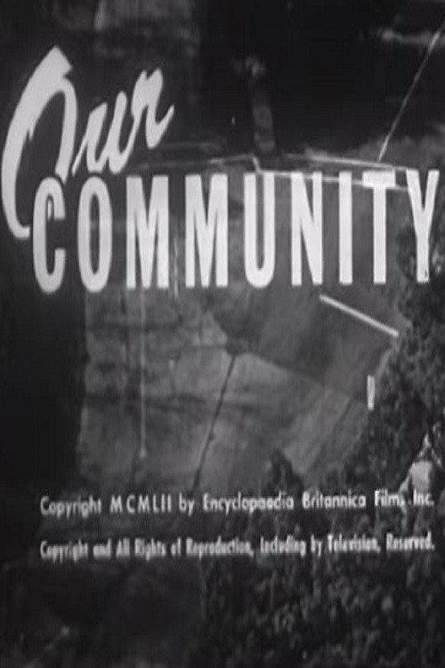 Our Community 1952 official movie poster