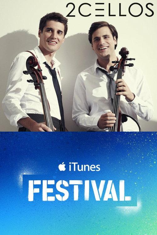 2CELLOS - Live at iTunes Festival 2011 2011 official movie poster