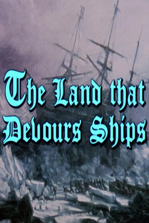 The Land That Devours Ships 1984 official movie poster