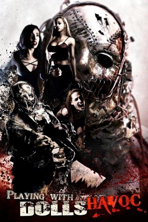 Playing with Dolls: Havoc 2017 official movie poster