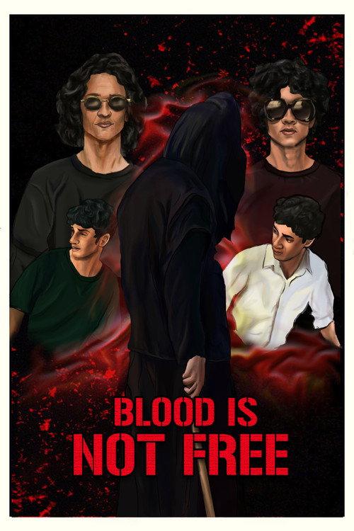 Blood is not Free 2025 official movie poster
