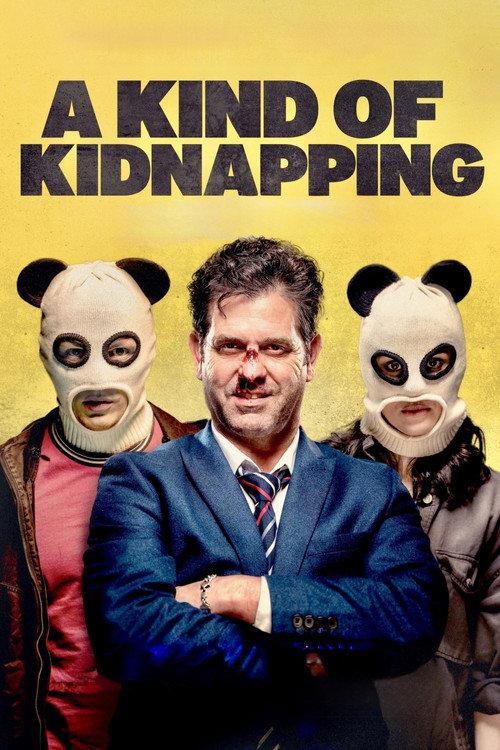 A Kind of Kidnapping 2023 official movie poster