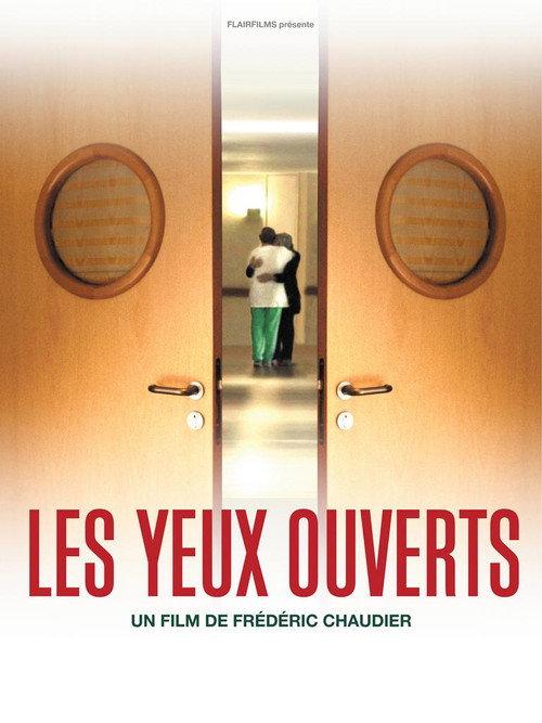 Les yeux ouverts 2010 official movie poster