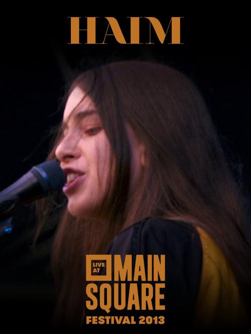 HAIM: Live at Main Square Festival 2013 2013 official movie poster
