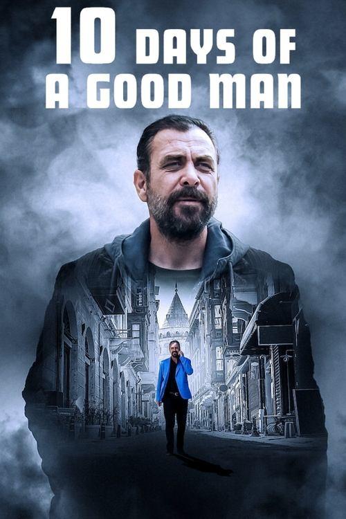 10 Days of a Good Man 2023 official movie poster