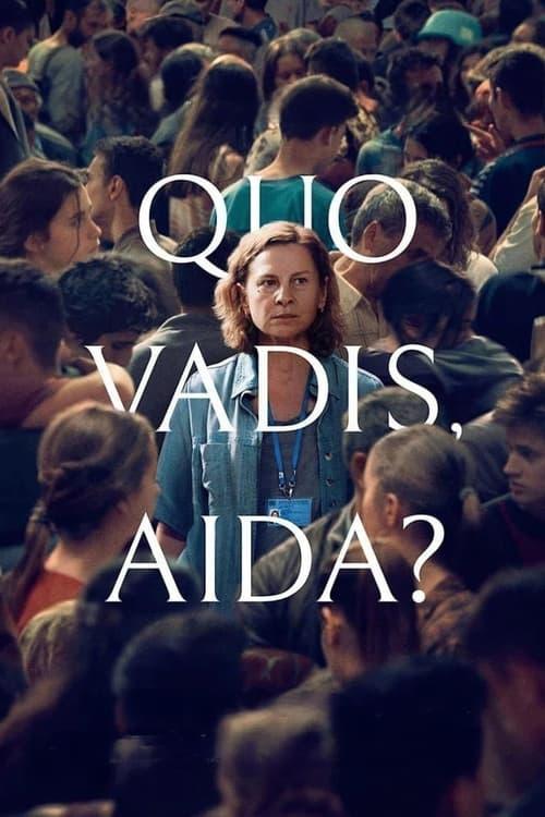 Quo Vadis, Aida? 2021 official movie poster