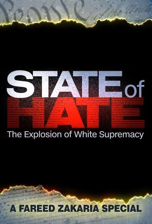 State of Hate: The Explosion of White Supremacy 2019 official movie poster