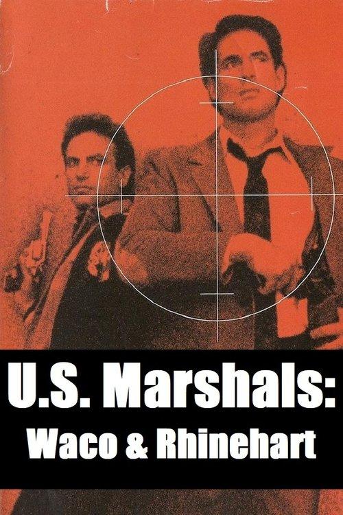 U.S. Marshals: Waco & Rhinehart 1987 official movie poster