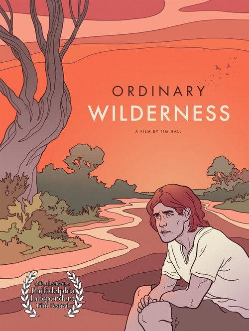Ordinary Wilderness 2012 official movie poster