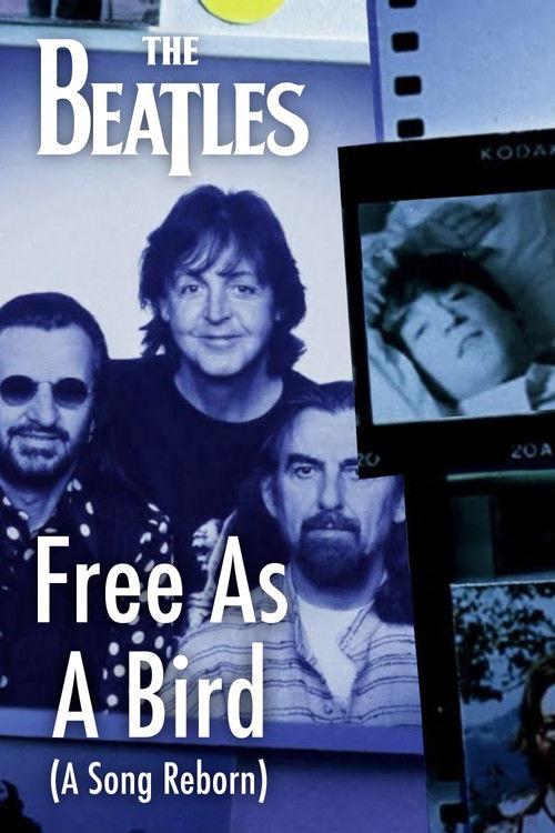 The Beatles - Free As A Bird: A Song Reborn 2025 official movie poster