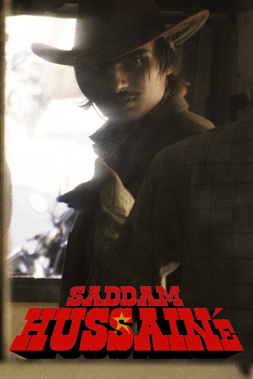 SADDAM HUSSAINÉ 2025 official movie poster