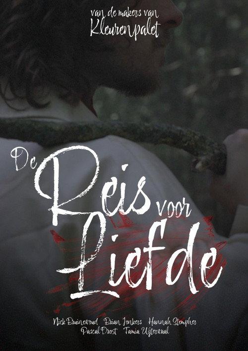 De Reis Voor Liefde official movie poster