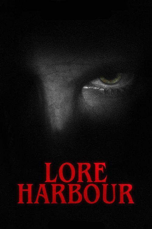 Lore Harbour official movie poster