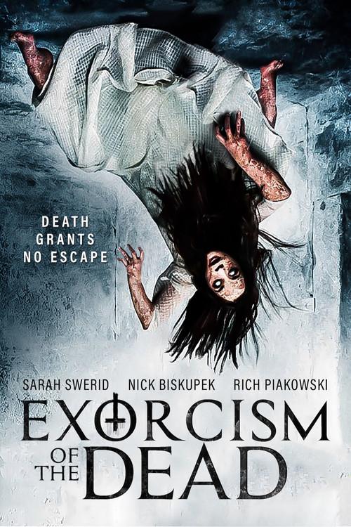 Exorcism of the Dead 2017 official movie poster