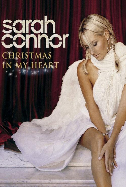 Sarah Connor: Christmas In My Heart - Live In Concert 2007 official movie poster