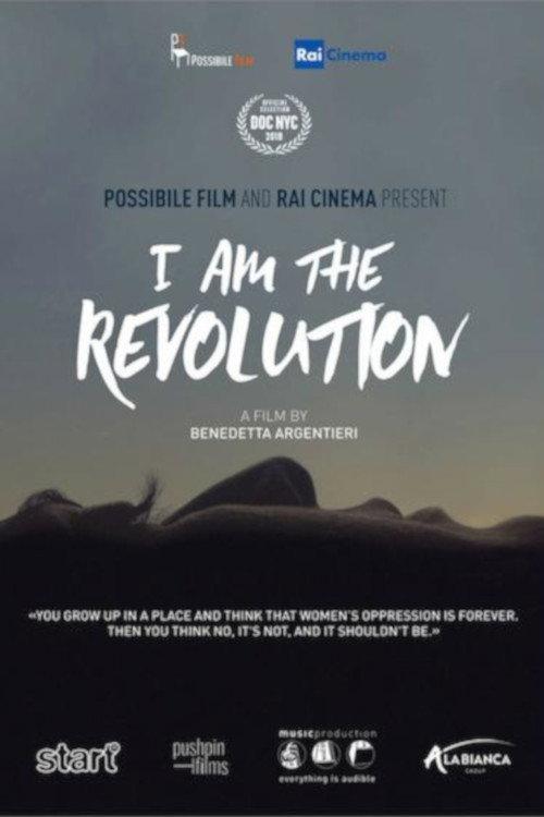 I Am the Revolution 2018 official movie poster