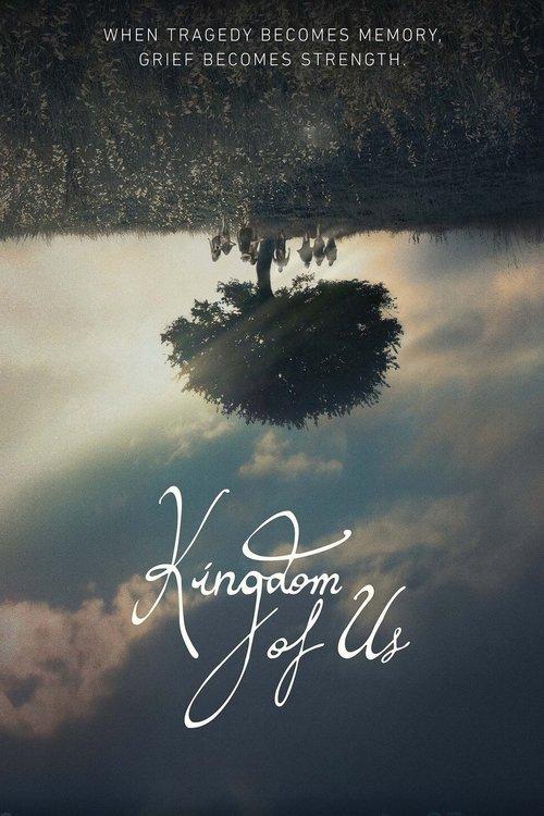 Kingdom of Us 2017 official movie poster