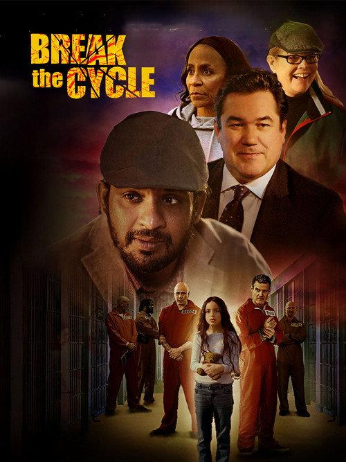 Break the Cycle 2025 official movie poster