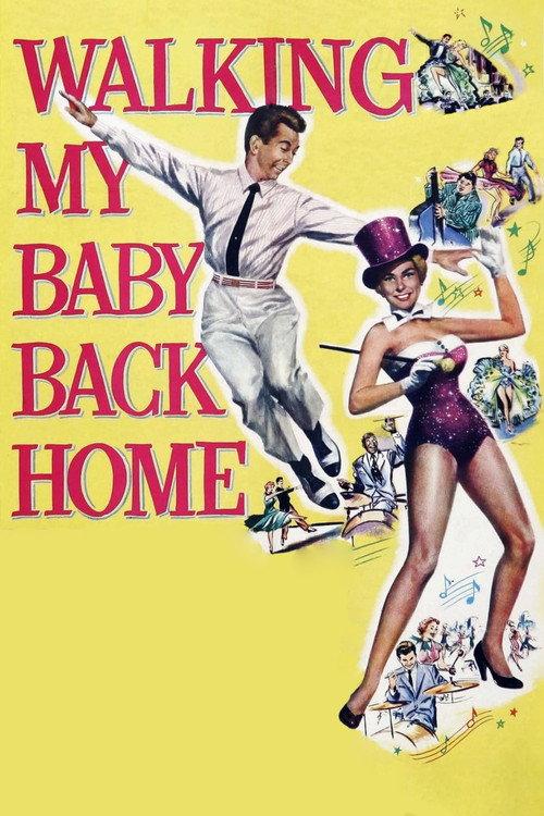 Walking My Baby Back Home 1953 official movie poster