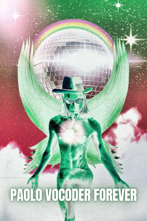 Paolo Vocoder Forever  official movie poster