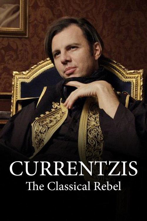 Currentzis – The Classical Rebel 2016 official movie poster