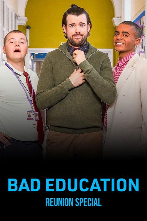 Bad Education: Reunion 2022 official movie poster