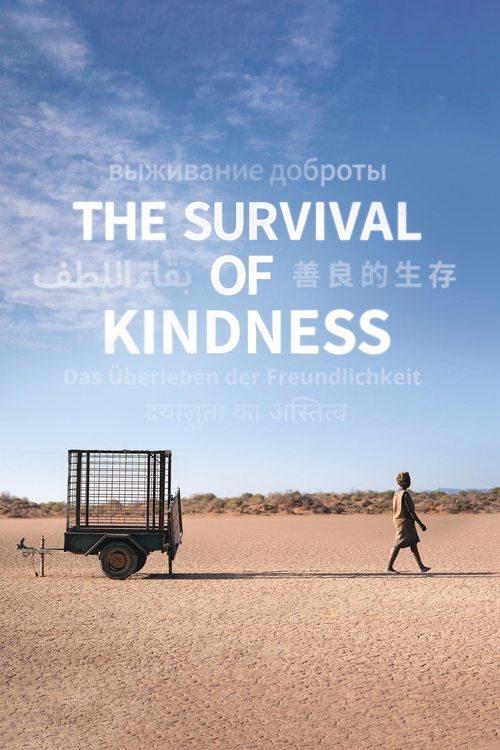 The Survival of Kindness 2023 official movie poster