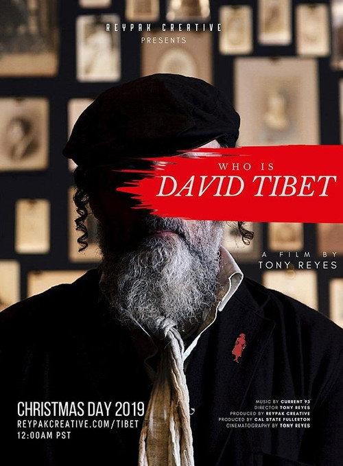 Who is David Tibet? 2019 official movie poster