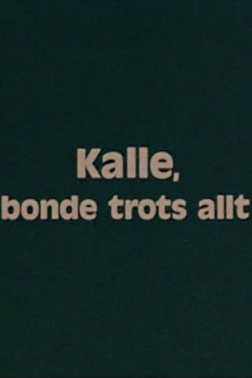Kalle, a Farmer Nonetheless 1975 official movie poster