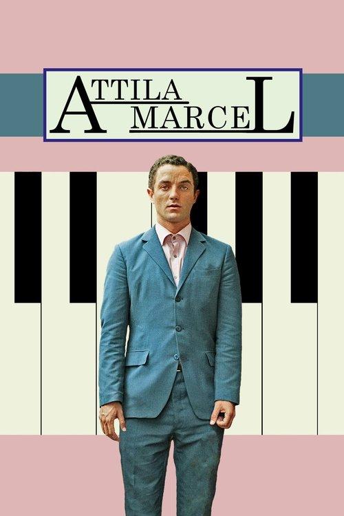 Attila Marcel 2013 official movie poster