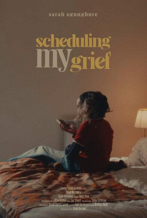 Scheduling My Grief 2024 official movie poster