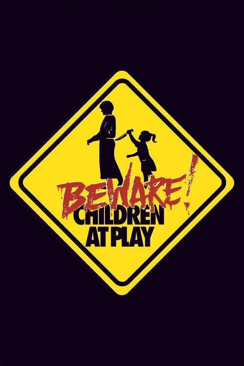 Beware: Children at Play 1989 official movie poster