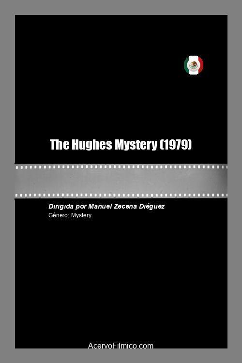 The Hughes Mystery 1979 official movie poster