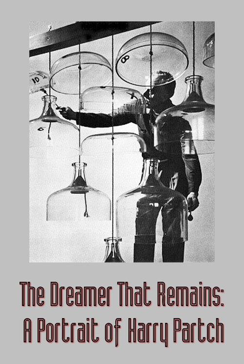The Dreamer That Remains: A Portrait of Harry Partch 1972 official movie poster