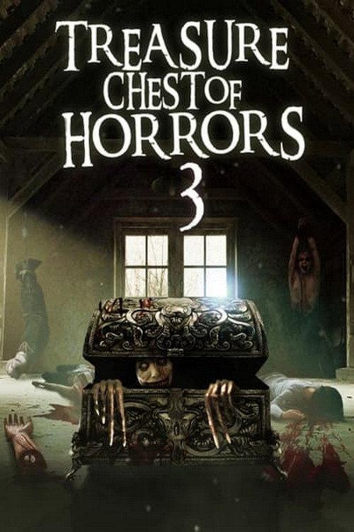 Treasure Chest of Horrors 3 2014 official movie poster