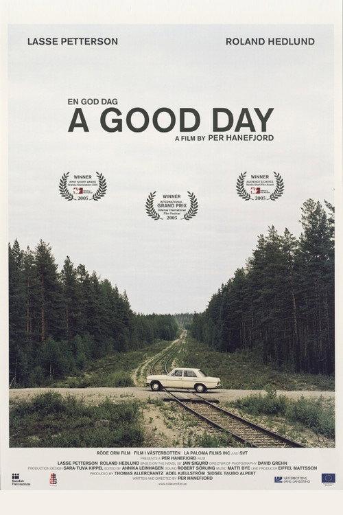 A Good Day 2005 official movie poster