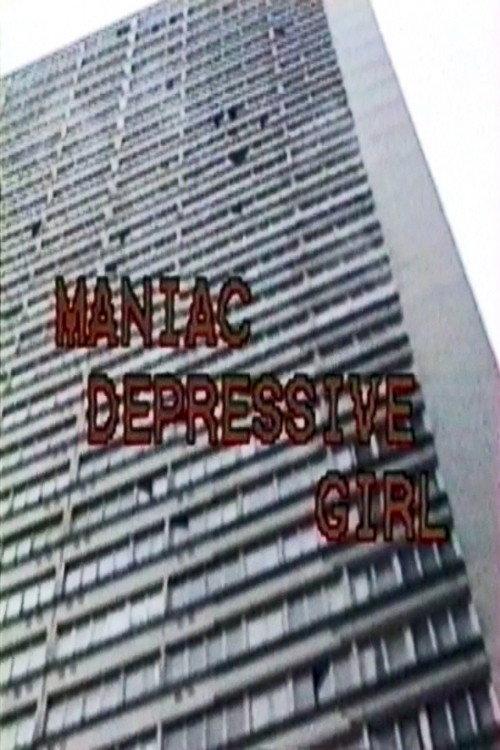 Maniac Depressive Girl 1993 official movie poster