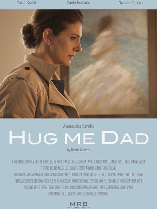 Hug me dad 2021 official movie poster