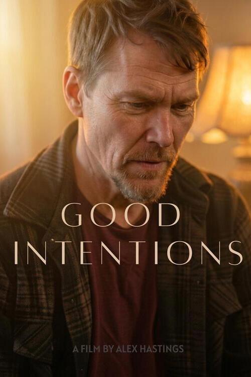 Good Intentions 2026 official movie poster