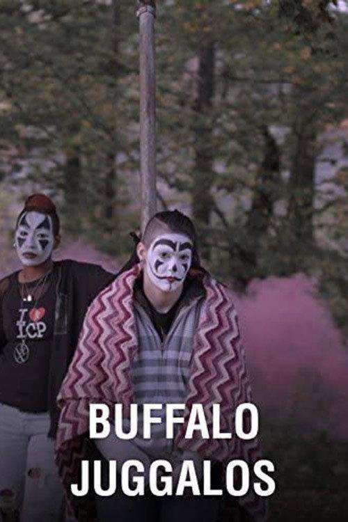 Buffalo Juggalos 2014 official movie poster