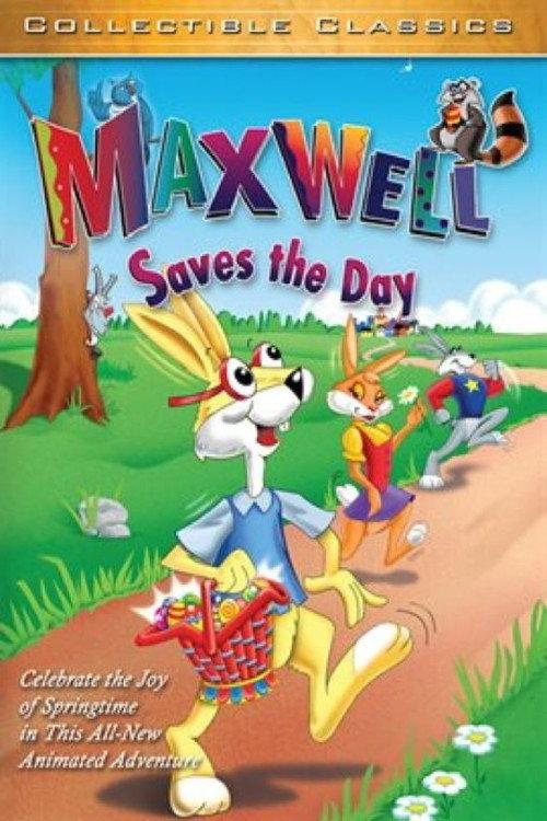 Maxwell Saves the Day 2005 official movie poster