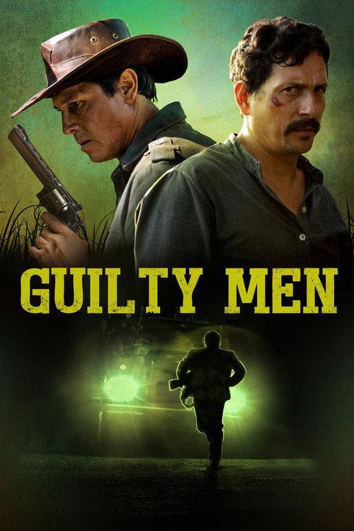 Guilty Men 2016 official movie poster