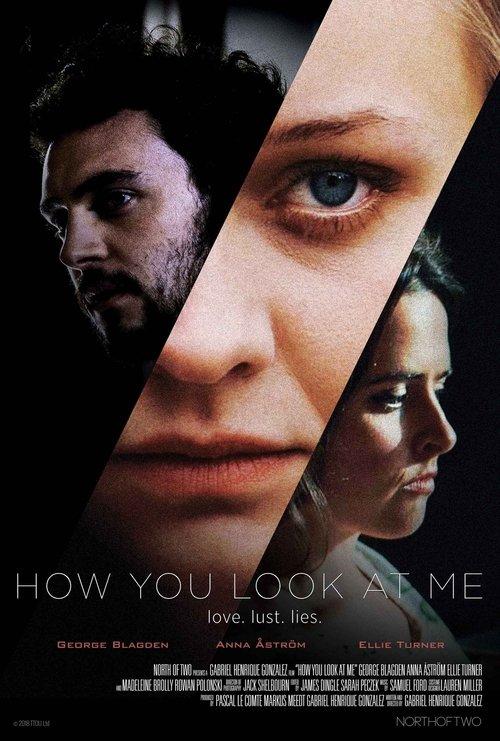 How You Look at Me 2020 official movie poster