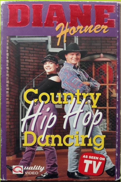 Diane Horner Country Hip Hop Dancing 1993 official movie poster