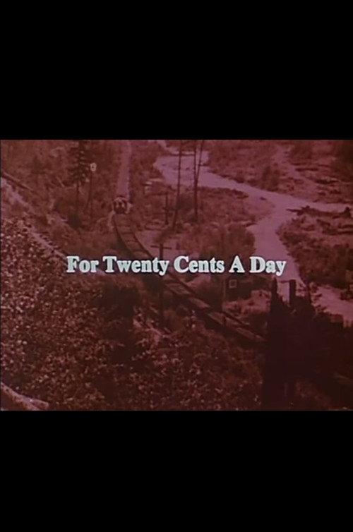 For Twenty Cents A Day 1979 official movie poster